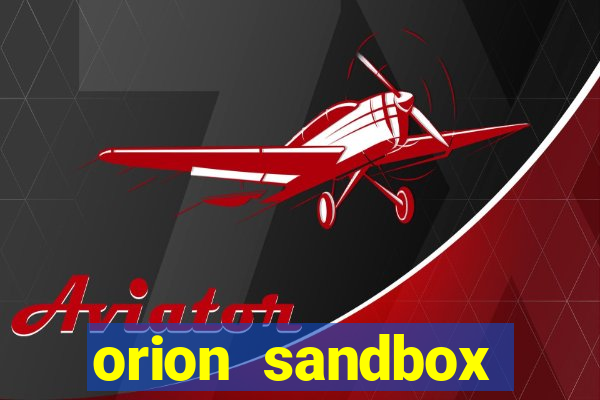 orion sandbox enhanced jogos 360